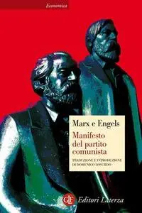 Karl Marx, Friedrich Engels - Il manifesto del Partito Comunista (2005)