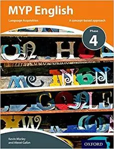 MYP English Language Acquisition Phase 4 (Repost)