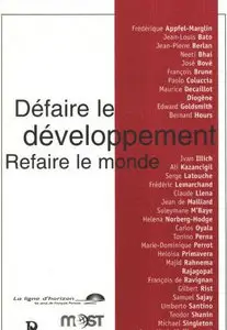 Jean-Pierre Berland et al., "Défaire le développement - Refaire le monde" (repost)