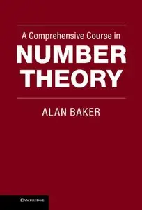 A Comprehensive Course in Number Theory (repost)
