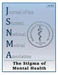 Journal of the Student National Medical Association (JSNMA) - November 2015