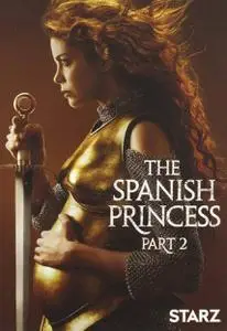 The Spanish Princess (2020) [Season 2]