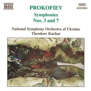 Theodore Kuchar, National Symphony Orchestra of Ukraine - Sergei Prokofiev: Symphonies Nos. 3 & 7 (1995)