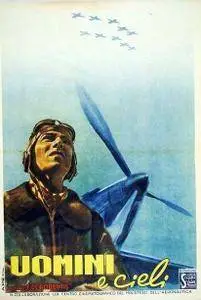 Uomini e cieli / Men and Skies (1947)