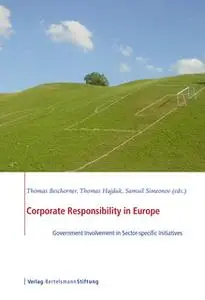 «Corporate Responsibility in Europe» by Thomas Beschorner,Thomas Hajduk,Samuil Simeonov