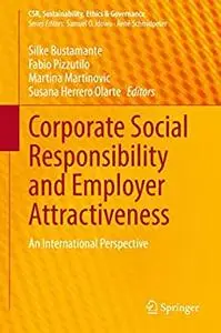 Corporate Social Responsibility and Employer Attractiveness: An International Perspective