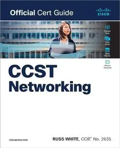 Cisco Certified Support Technician CCST Networking 100-150 Official Cert Guide