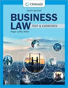 Business Law: Text & Exercises, 10th Edition