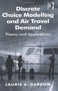 Discrete Choice Modelling and Air Travel Demand (repost)