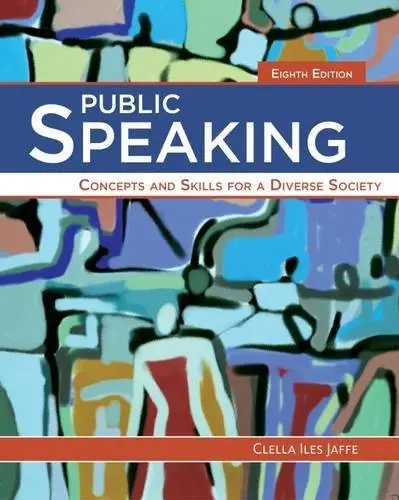 Public Speaking: Concepts and Skills for a Diverse Society, 8 edition
