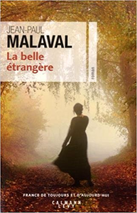 La Belle étrangère - Jean-Paul Malaval