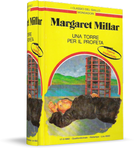 Margaret Millar - Una Torre Per Il Profeta