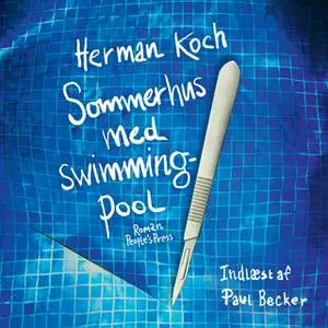 «Sommerhus med swimmingpool» by Herman Koch