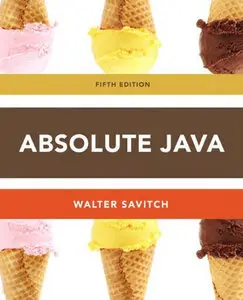 Absolute Java, 5th Edition (repost)