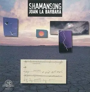 Joan La Barbara – Shamansong (1998)