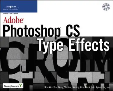 Adobe Photoshop CS Type Effects (repost)