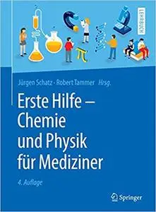 Erste Hilfe - Chemie und Physik für Mediziner