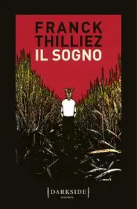 Franck Thilliez - Il sogno