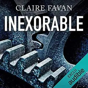 Claire Favan, "Inexorable"