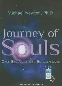 Journey of Souls: Case Studies of Life Between Lives  (Audiobook)