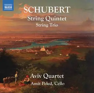 Aviv Quartet & Amit Peled - Schubert: String Trio in B-Flat Major & String Quintet in C Major (2020)