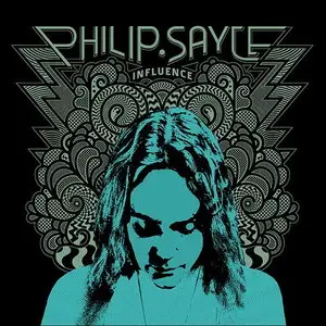 Philip Sayce - Influence (2014)