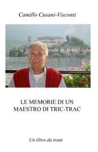 Le memorie di un maestro di tric-trac