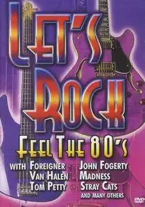 VA: Let's Rock - Feel The 80's (2004)