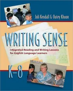 Writing Sense: Integrated Reading and Writing Lessons for English Language Learners (repost)