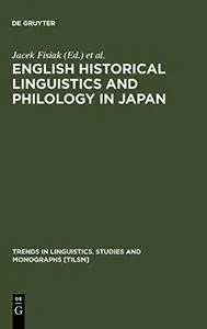 English Historical Linguistics and Philology in Japan
