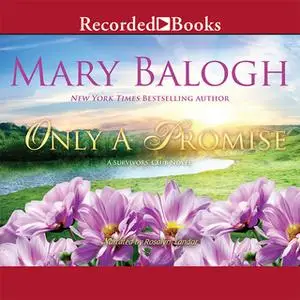 «Only A Promise» by Mary Balogh