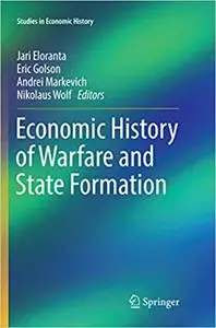 Economic History of Warfare and State Formation (Repost)