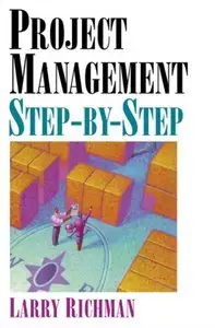 Project Management Step-by-Step (repost)