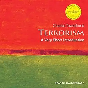 Terrorism (3rd Edition): A Very Short Introduction [Audiobook]