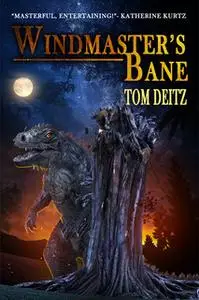 «Windmaster's Bane» by Tom Deitz