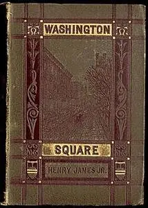«Washington Square» by Henry James