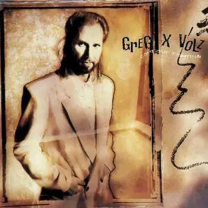 Greg X. Volz - Come Out Fighting (1988)