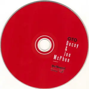 Decoy and Joe McPhee - Oto (2010) {Bo'Weavil Recordings}