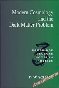 Modern Cosmology and the Dark Matter Problem