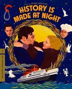 History Is Made at Night (1937) [Criterion]