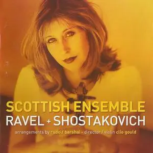 Scottish Ensemble - Ravel + Shostakovich (2015)