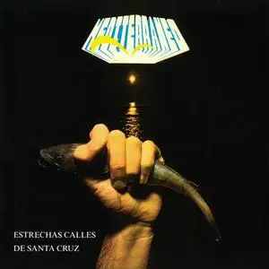 Mediterraneo - Estrechas Calles De Santa Cruz (1978) [Reissue 2016]