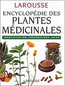 Encyclopédie des plantes medicinales (Repost)