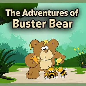 «The Adventures of Buster Bear» by Thornton W.Burgess