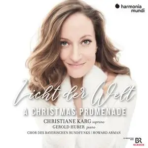 Christiane Karg & Gerold Huber - Licht der Welt (A Christmas Promenade) (2021)