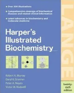 Harper's Illustrated Biochemistry (26th edition) [Repost]