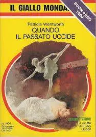 Patricia Wentworth - Quando Il Passato Uccide