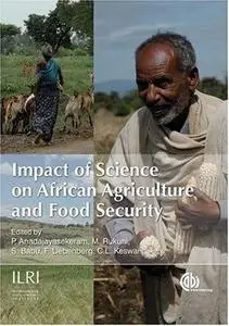 Impact of science on African agriculture and food security