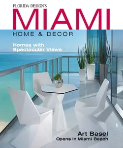 Miami Home & Decor Magazine Vol.8 No.3