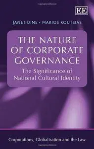 The Nature of Corporate Governance: The Significance of National Cultural Identity